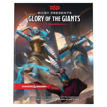 Livre - Dungeons et Dragons - Bigby Presents : Glory of the Giants - EN